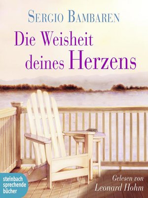 cover image of Die Weisheit deines Herzens (Ungekürzt)